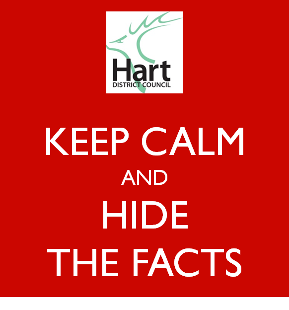 Hart District Council (HDC) Keep Calm and Hide the Facts 2