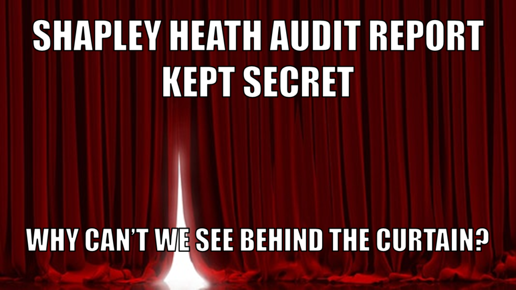 Shapley Heath Audit Report Kept Secret
